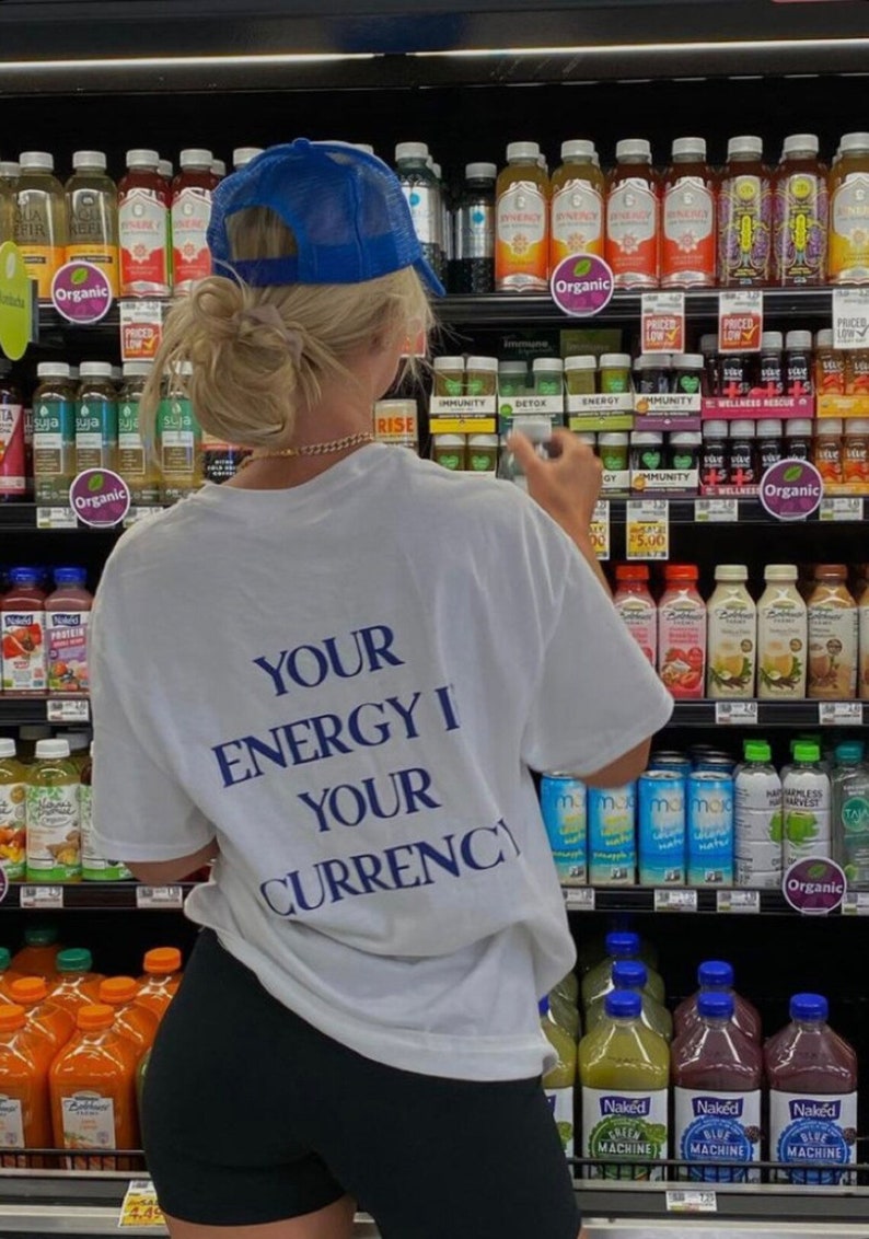Your Energy Is Your Currency T shirt - SHIRO KAGE