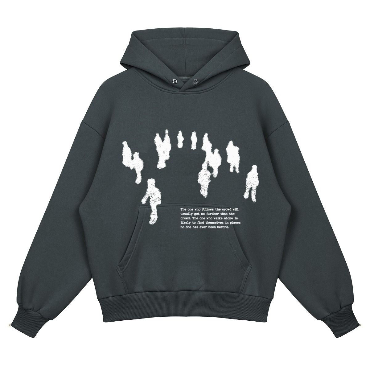 Don't Follow The Crowd Hoodie
